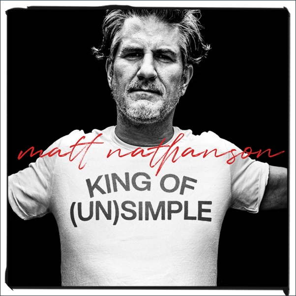 King of (Un)Simple by Matt Nathanson